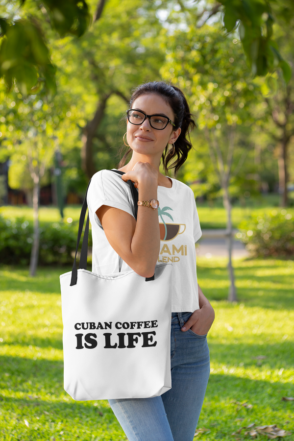 Cuban Coffee is LIFE Tote bag