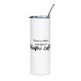 Then There's Miami Coffee Stainless steel tumbler