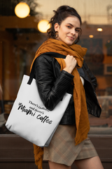 Then There's Miami Coffee Tote bag