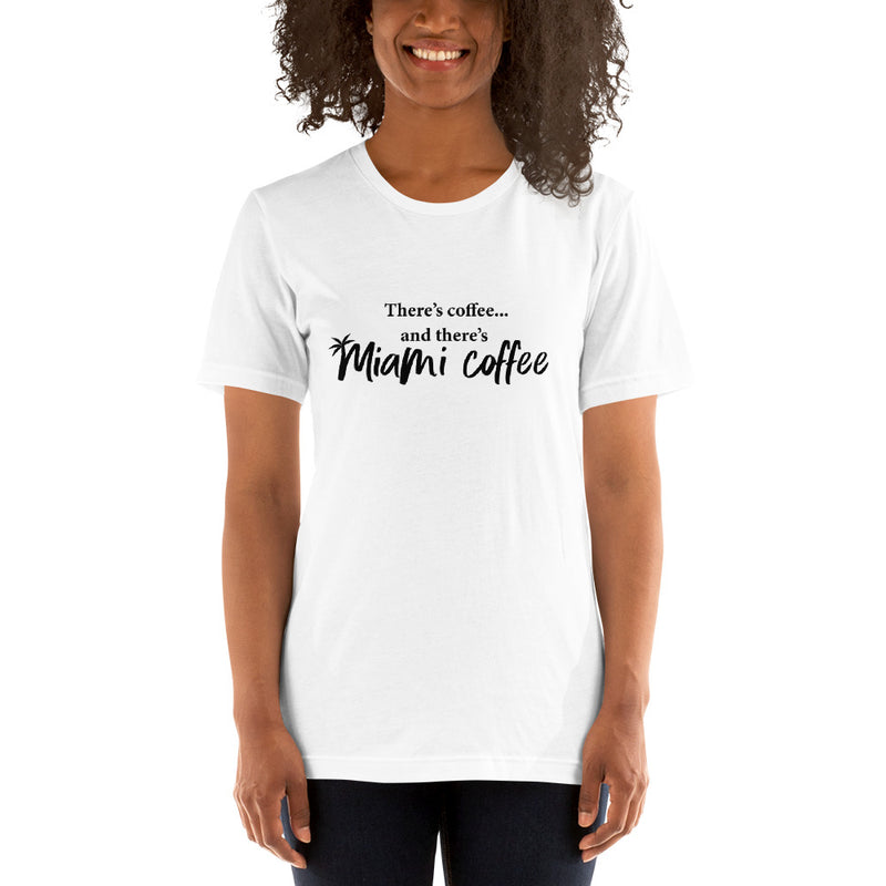 Then There's Miami Coffee