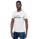 Then There's Miami Coffee - Men's T-Shirt