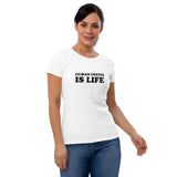Cuban Coffee is LIFE - Women's short sleeve t-shirt
