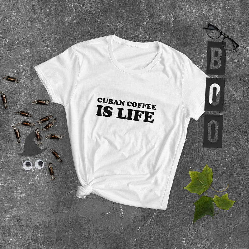 Cuban Coffee is LIFE - Women's short sleeve t-shirt
